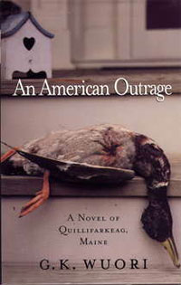 Book cover of “An American Outrage” by G.K. Wuori